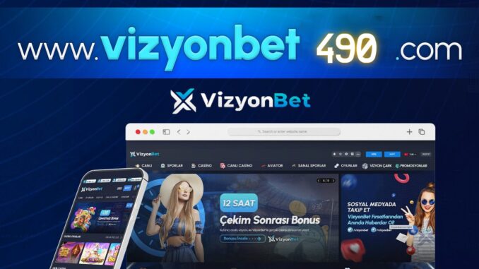 Vizyonbet-490